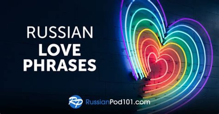 I Love You in Russian: Understanding the Language of Love